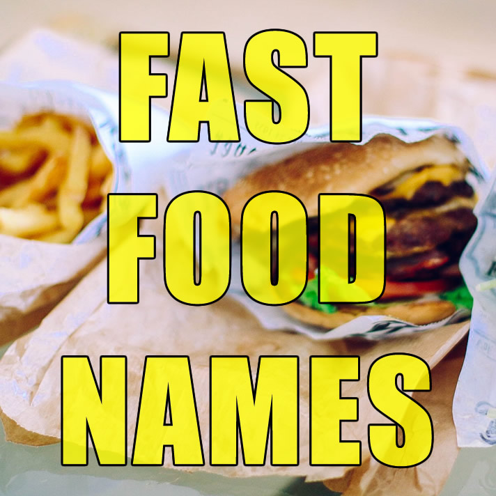 155 Fast Food Names Ideas